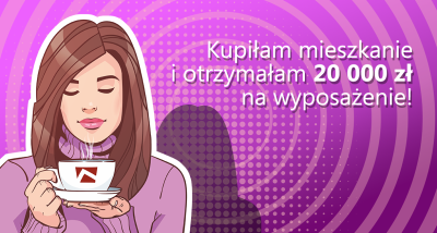 Otrzymaj 20 000 zł na wyposażenie mieszkania!