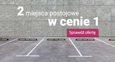 Dwa miejsca postojowe w cenie jednego